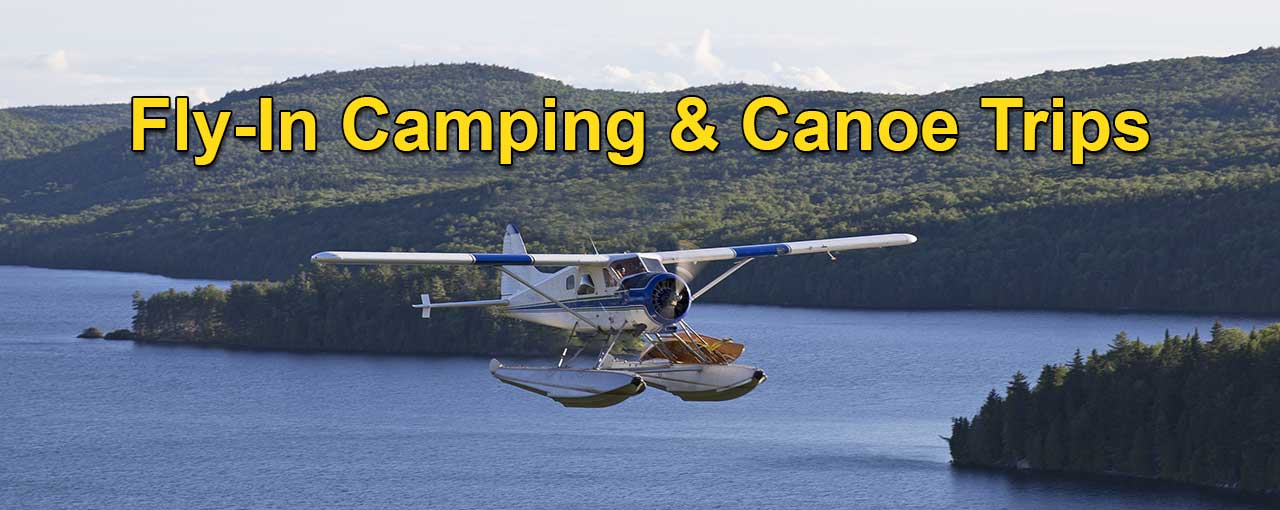 Fly-In Camping Adventures